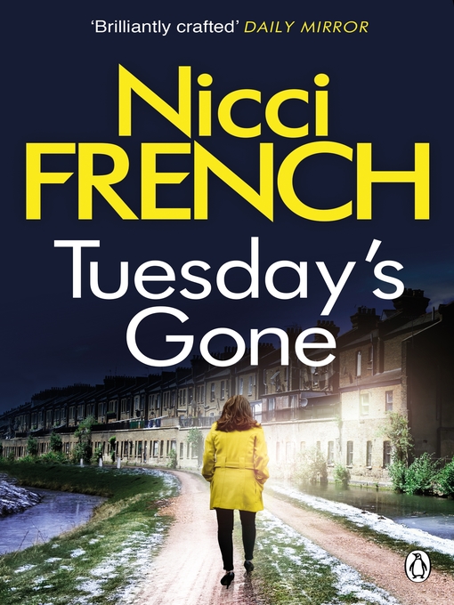 Title details for Tuesday's Gone by Nicci French - Available